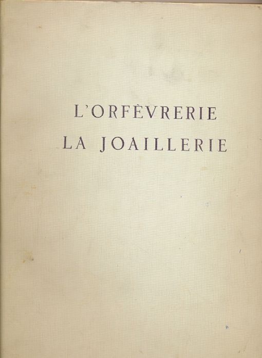 L'Orfévrerie -  La Joaillerie