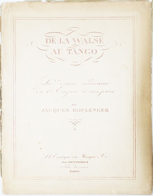 De la Valse au Tango: la Danse Mondaine du 1ier Empire à nos Jours