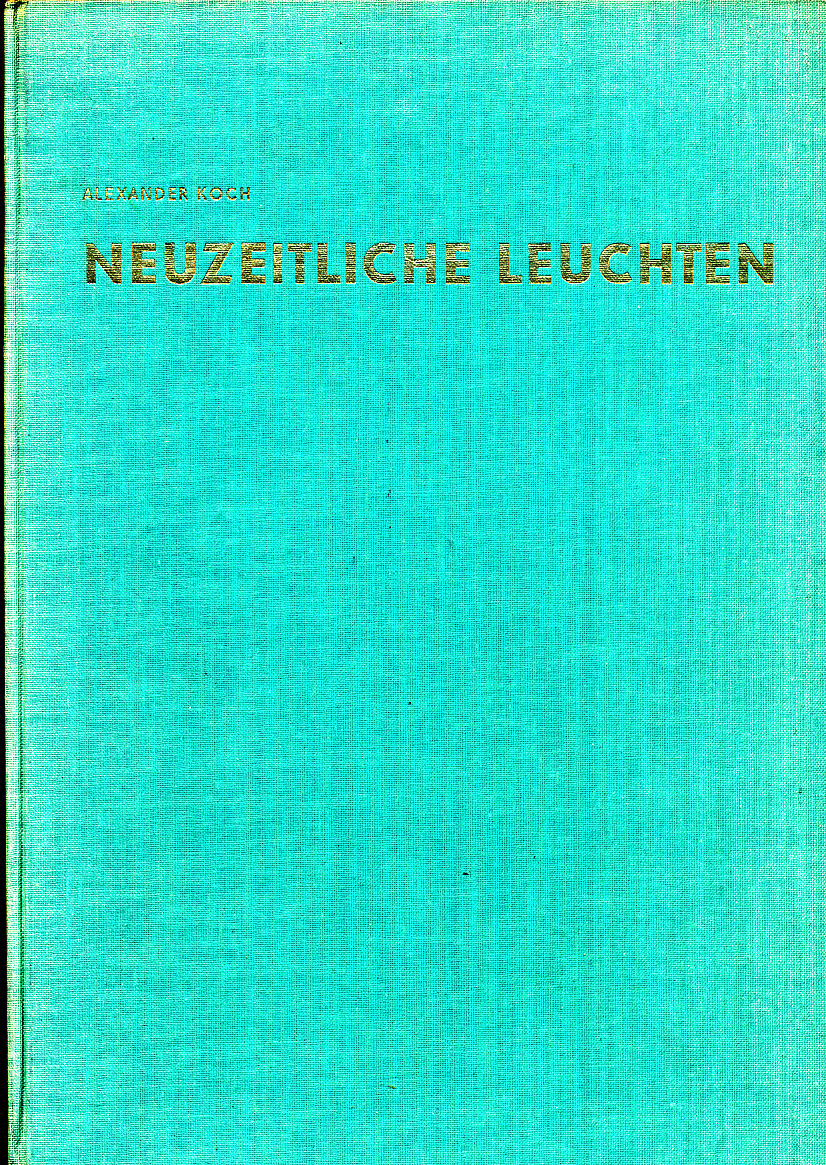 NEUZEITLICHE LEUCHTEN