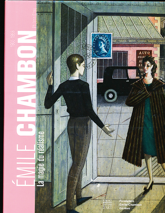 Emile CHAMBON La Magie du realisme 1905 - 1993 - Primavera Gallery