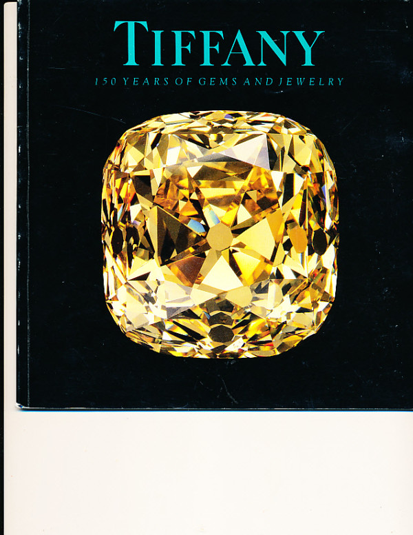 Tiffany 100 Years of Gems and Jewelry